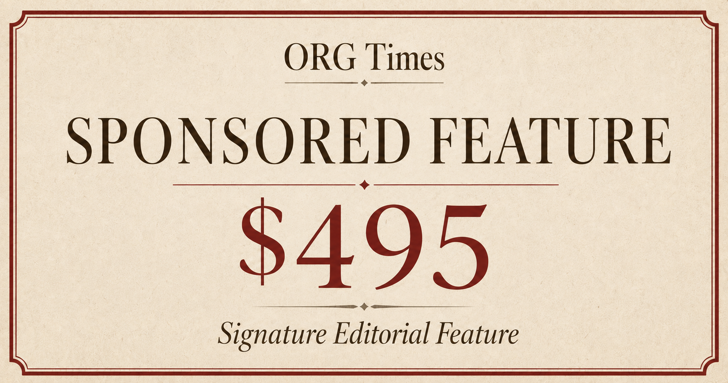 ORG Times — Sponsored Feature
