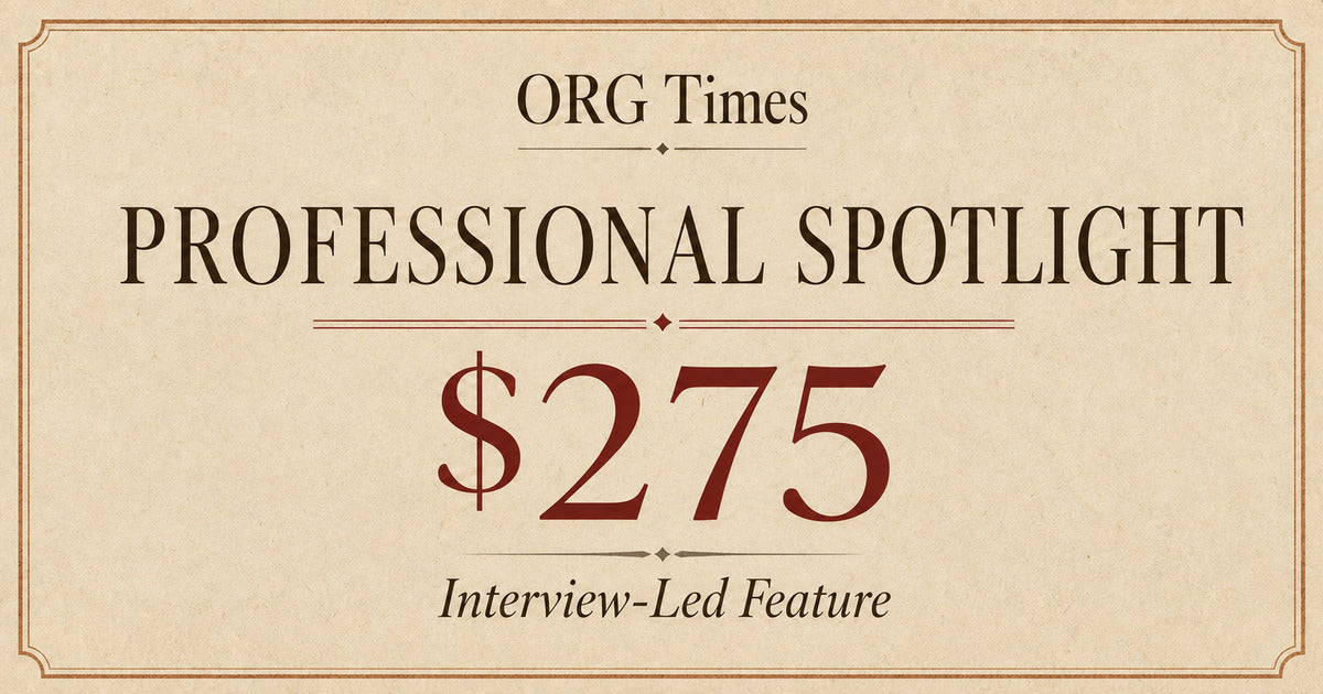ORG Times — Professional Spotlight